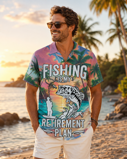 Fishing Is My Retirement Plan Men's Hawaiian Shirt